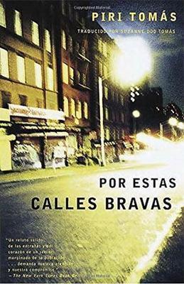 Por estas calles bravas-Piri Tomás-Libros787.com