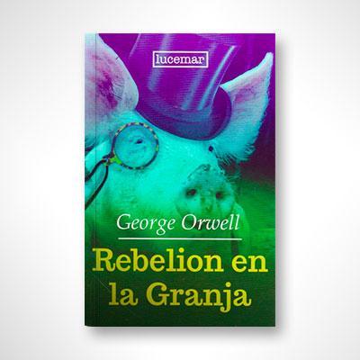 Rebelión en la granja-George Orwell-Libros787.com