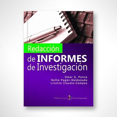 Redacción de Informes de Investigación-Omar A. Ponce-Libros787.com