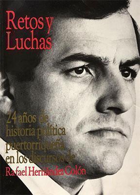 Retos y luchas-Rafael Hernández Colón-Libros787.com