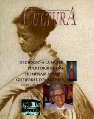 Revista Cultura núm. 1: La mujer puertorriqueña-Instituto de Cultura Puertorriqueña-Libros787.com