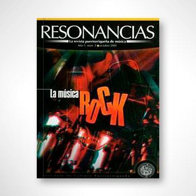 Revista Resonancias núm. 2: La música rock en Puerto Rico-Instituto de Cultura Puertorriqueña-Libros787.com