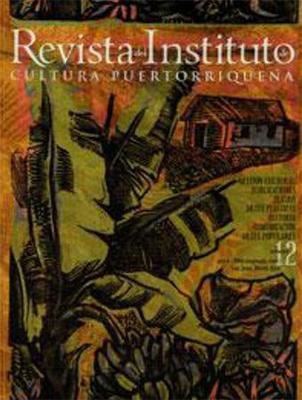 Revista del ICP núm. 12: Grandes artistas puertorriqueños-Instituto de Cultura Puertorriqueña-Libros787.com