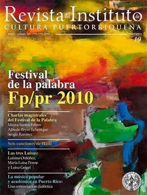 Revista del ICP núm. 19: Festival de la palabra 2010-Instituto de Cultura Puertorriqueña-Libros787.com