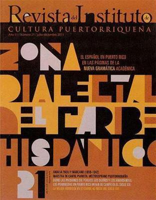 Revista del ICP núm. 21: Zona dialectal del Caribe Hispánico-Instituto de Cultura Puertorriqueña-Libros787.com