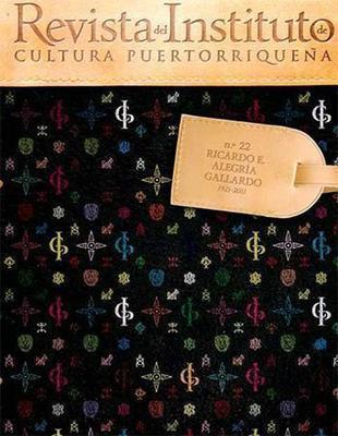 Revista del ICP núm. 22: Homenaje a Don Ricardo Alegría-Instituto de Cultura Puertorriqueña-Libros787.com