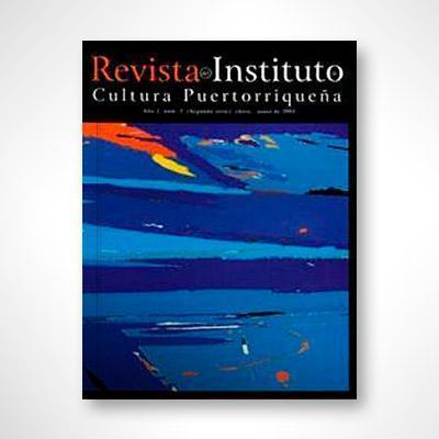 Revista del ICP núm. 3: Homenaje a Francisco Matos Paoli-Instituto de Cultura Puertorriqueña-Libros787.com