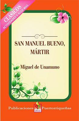 San Manuel Bueno, Mártir