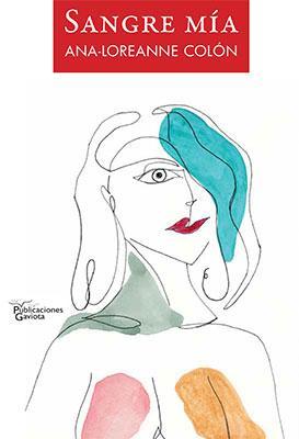 Sangre mía-Ana-Loreanne Colón-Libros787.com