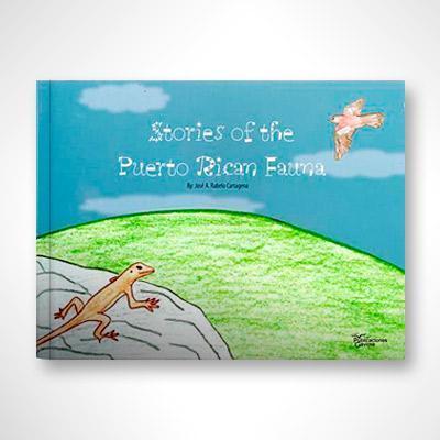 Stories Of The Puerto Rican Fauna-José Rabelo-Libros787.com