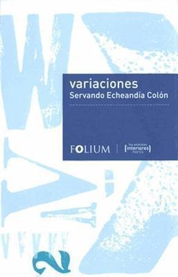 Variaciones-Servando Echeandía Colón-Libros787.com