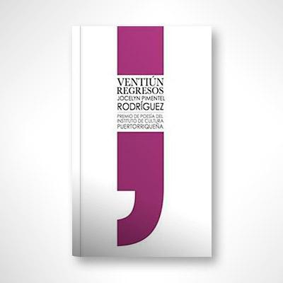 Ventiún regresos-Jocelyn Pimentel Rodríguez-Libros787.com