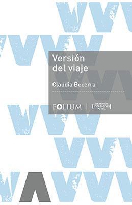 Versión del viaje-Claudia Becerra-Libros787.com