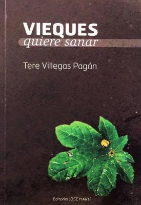 Vieques quiere sanar-Tere Villegas Pagán-Libros787.com