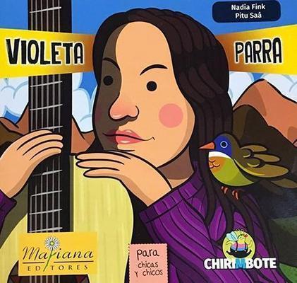 Violeta Parra: Colección Antiprincesas #2-Mariana Editores-Libros787.com