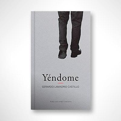 Yéndome-Gerardo Lamadrid Castillo-Libros787.com
