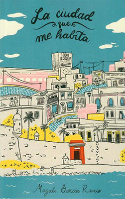 La ciudad que me habita