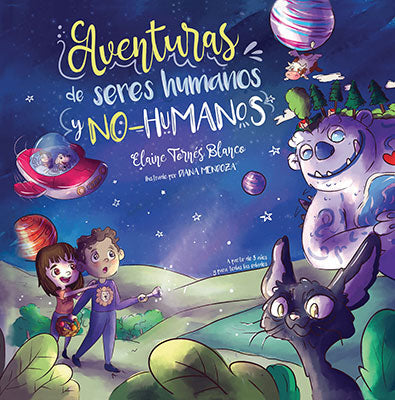 Aventuras de seres humanos y no humanos: Cuentos de la niñez en defensa de los animales