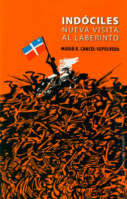 Indóciles: Nueva visita al laberinto